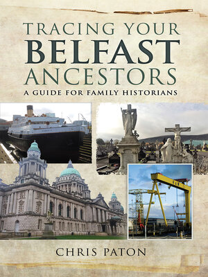 cover image of Tracing Your Belfast Ancestors